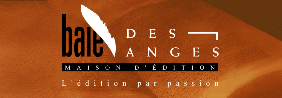 Baie des Anges, l'édition par passion