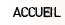 Accueil