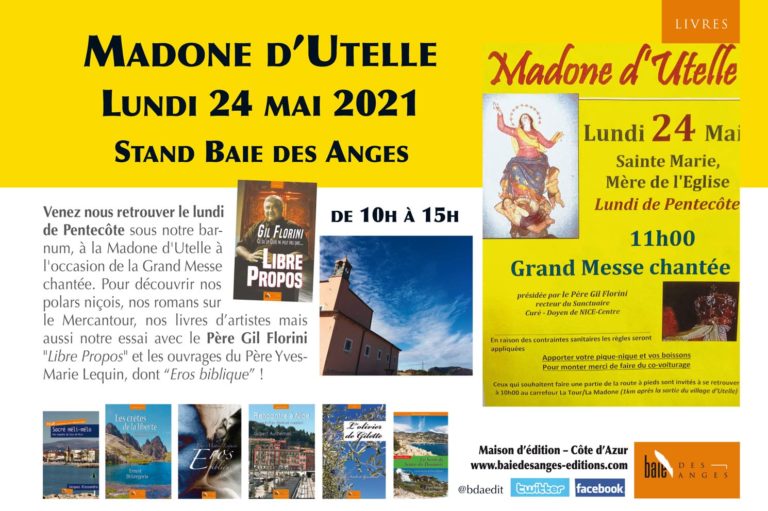 Lundi 24 mai Baie des Anges à la Madone d’Utelle – Baie des Anges éditions